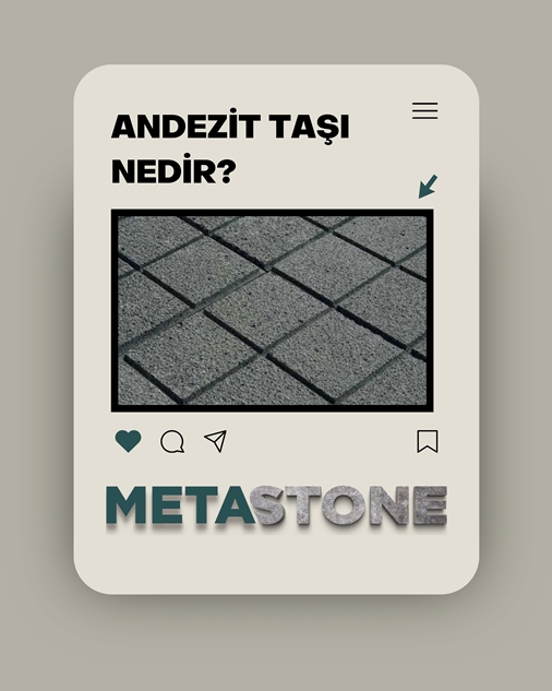 Andezit Taşı Nedir?