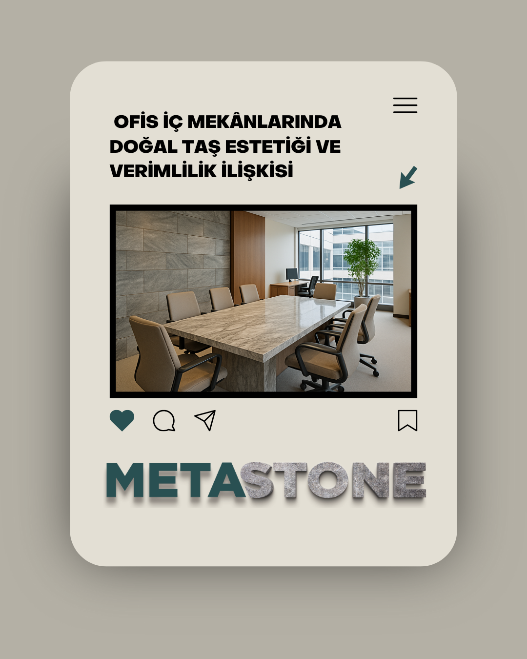 Ofis İç Mekânlarında Doğal Taş Estetiği ve Verimlilik İlişkisi 