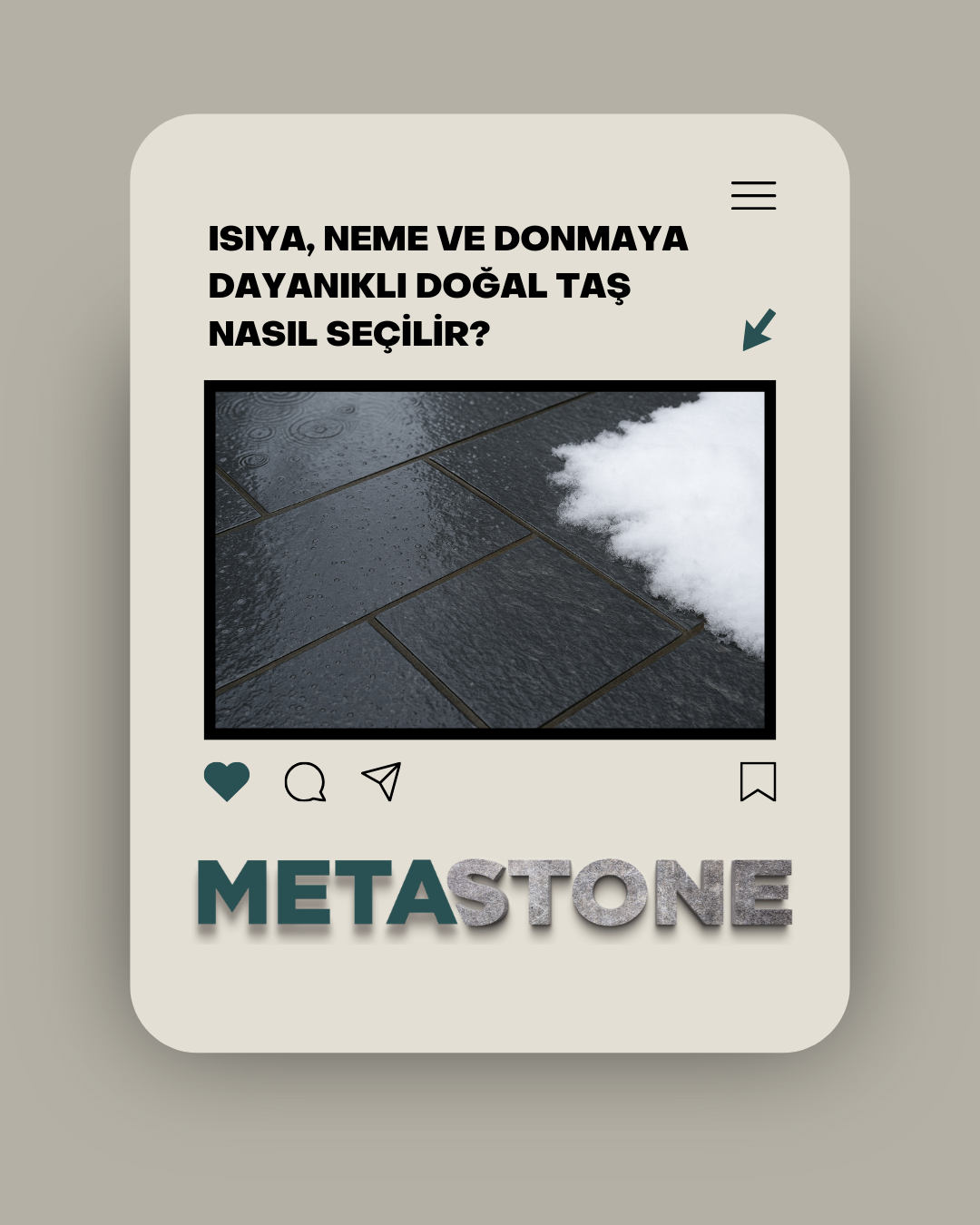 Isıya, Neme ve Donmaya Dayanıklı Doğal Taş Nasıl Seçilir?
